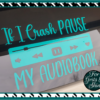 If I Crash Pause My Audiobook SVG Digital Design