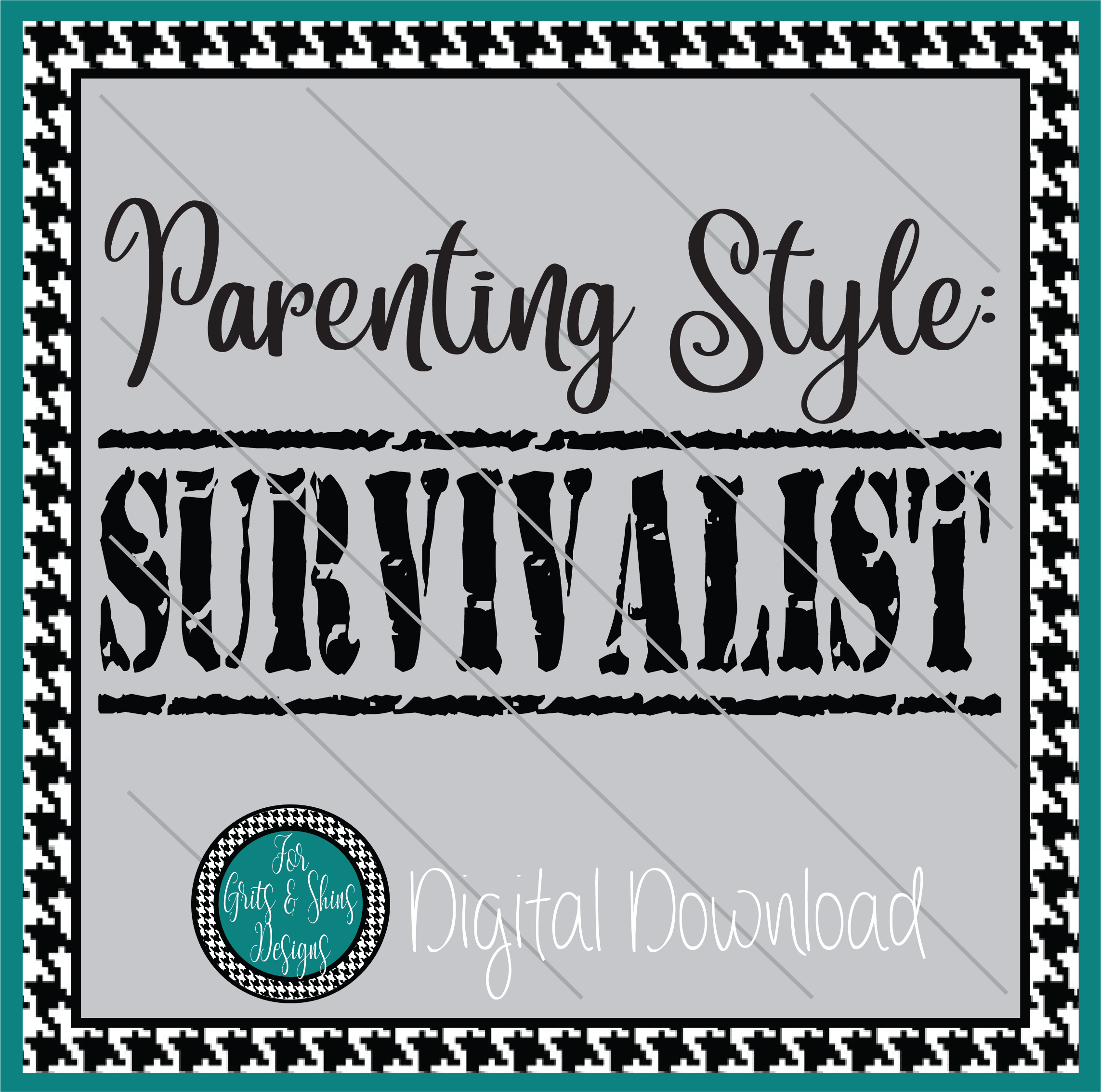 Parenting Style Survivalist Digital Design Preview Image