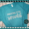 Parenting Style Survivalist SVG Digital Design