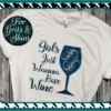 Girls Just Wanna Have Wine SVG Digital Design