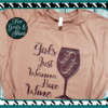 Girls Just Wanna Have Wine SVG Digital Design